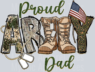 Proud Army Dad DTF Army Transfers