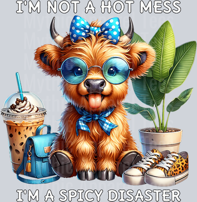 I'm not a hot mess, I'm a spicy disaster 2 Coffee Highland Cow DTF Highland Cow Transfers
