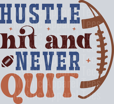 Hustle Hit And Never Quit Retro SVG-01