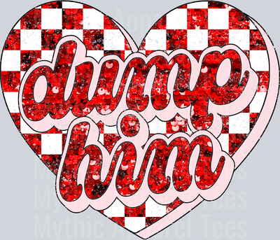 Sequin Dump Him Red Checkered Heart Valentines Day Design