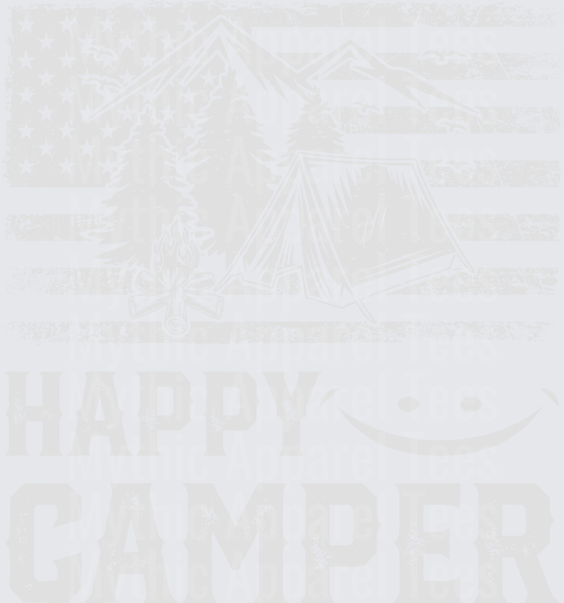 Happy Camper Distressed American Flag Tent Campfire Mountain Forest Smiley Face Patriotic Outdoor