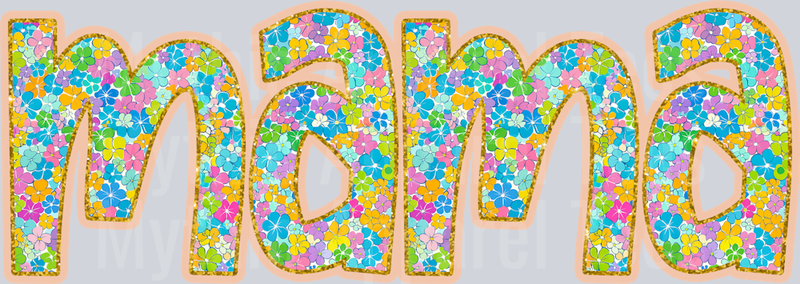 MaMa Small Floral Pattern DTF MaMa Transfers