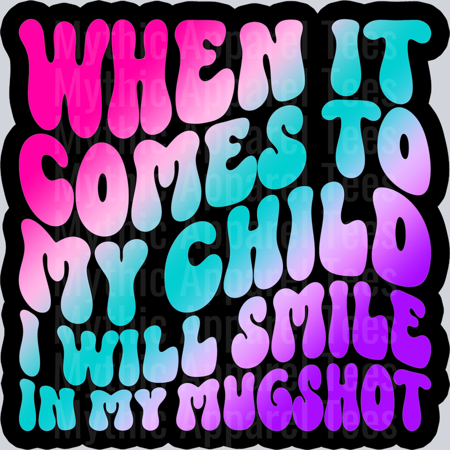 Color I Will Smile In My Mugshot