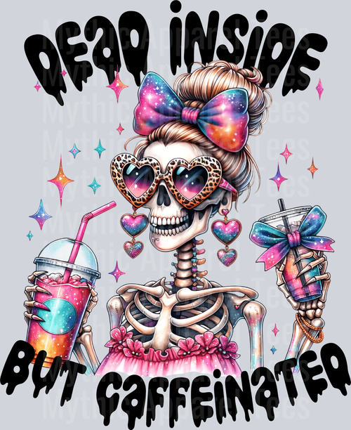Dead inside but caffeinated drinks and pastel bow Skelly Girl DTF Skull Transfers