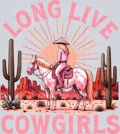 Long Live Cowgirls Cowgirl Western Southern Girl Pink