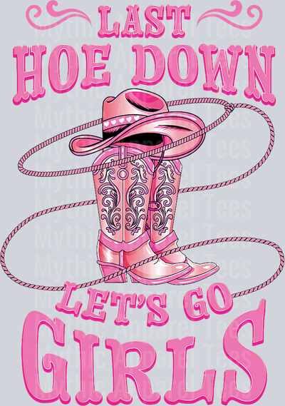 Rodeo Bachelorette Last Hoe Down Lets Go Girls Cowgirl Bride T-Shirt