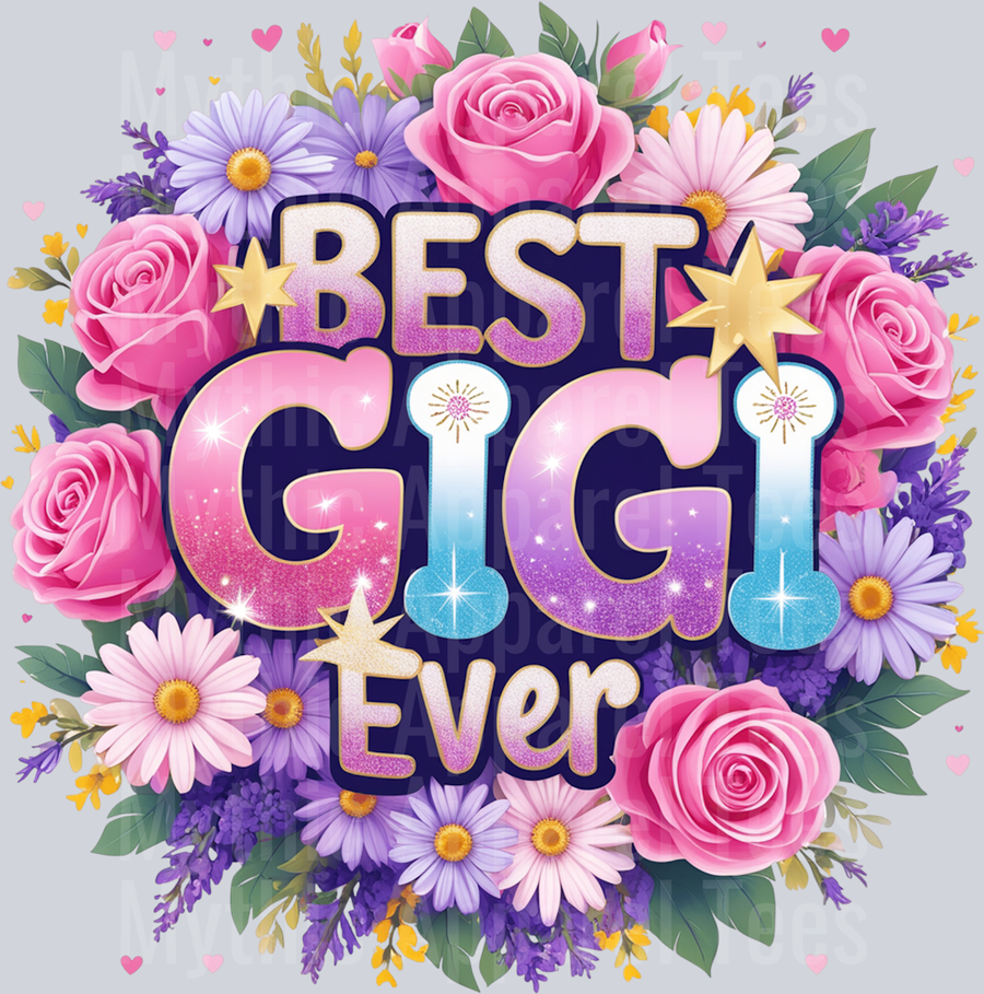 BEST GIGI EVER-