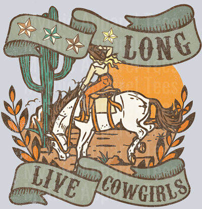long live cowgirls Western