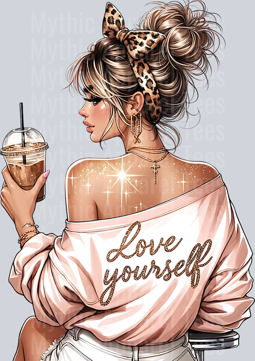 Love yourself Sassy Girl with Inspirational Quote DTF Inspirational Transfers