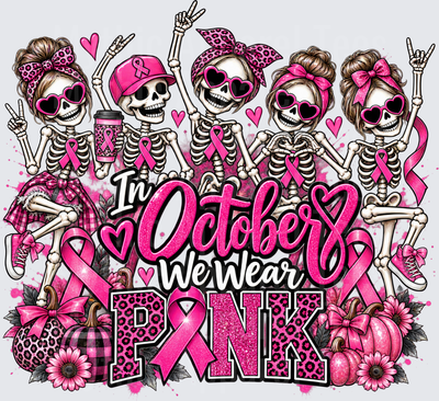 Breast Cancer Awareness In October We Wear Pink Skeleton Squad with Pink Ribbons Leopard Pumpkins and Glitter Lettering