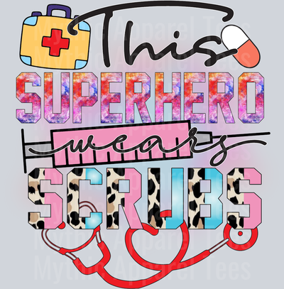 This superhero wears scrubs pink background DTF Nurse Transfers