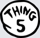 DR Seuss Thing 5 Black and White Circle Badge Logo