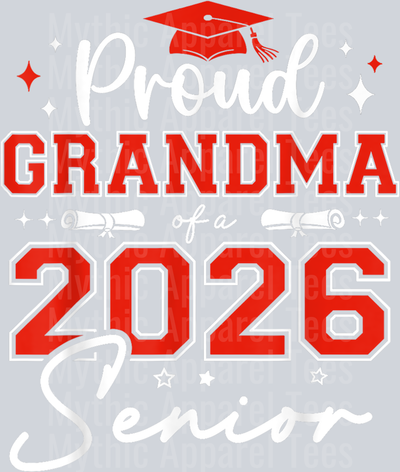 Senior 2026 Proud Grandma of a 2026 Senior Graduate T-Shirt