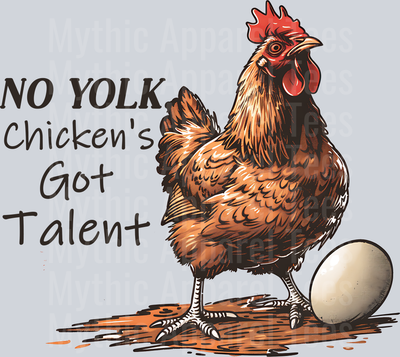 no yolk chickens got talent chicken and egg DTF Chicken Transfers