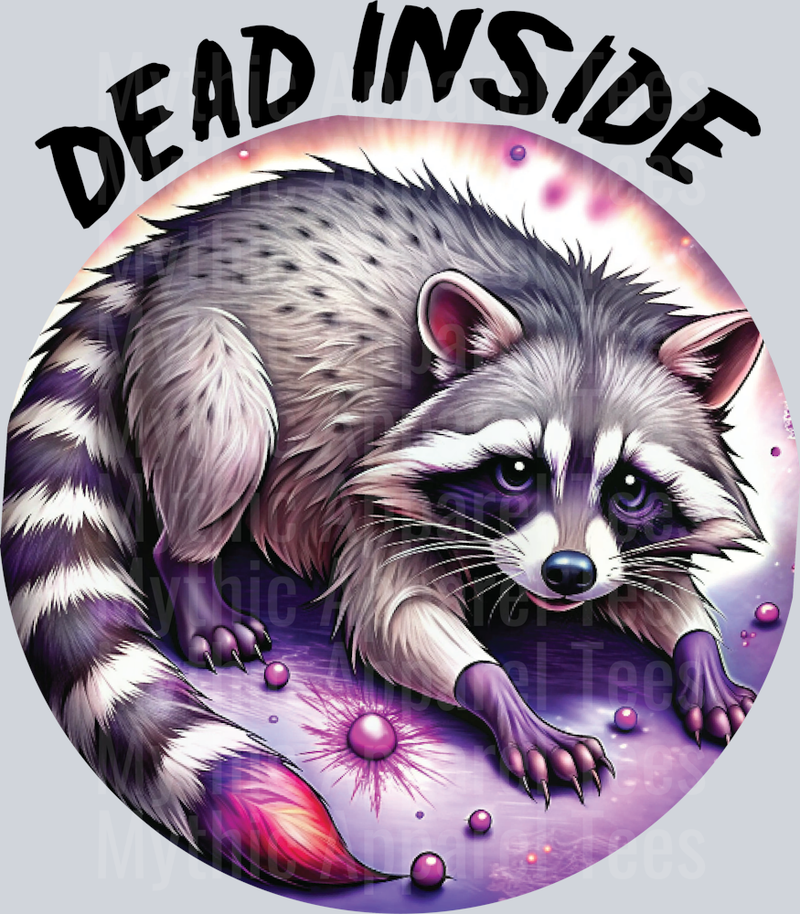 Dead Inside Raccoon circle DTF Raccoon Transfers