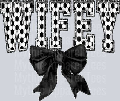 Soccer Wifey With Bow School Spirit & Sports