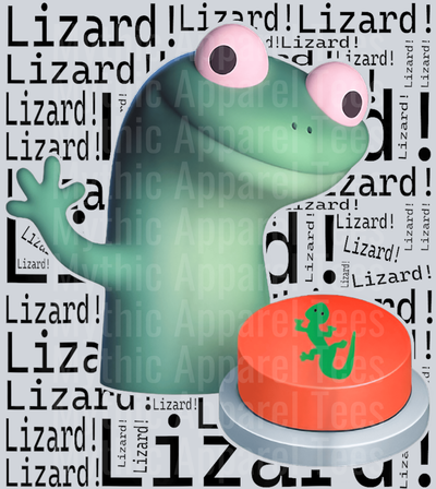 Lizard Lizard Lizard Button Meme T-Shirt