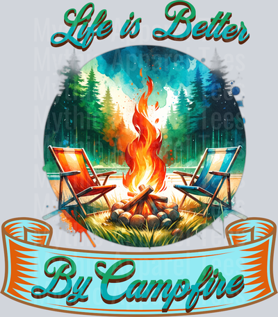 Life is better by campfire 30 DTF Camping Transfers