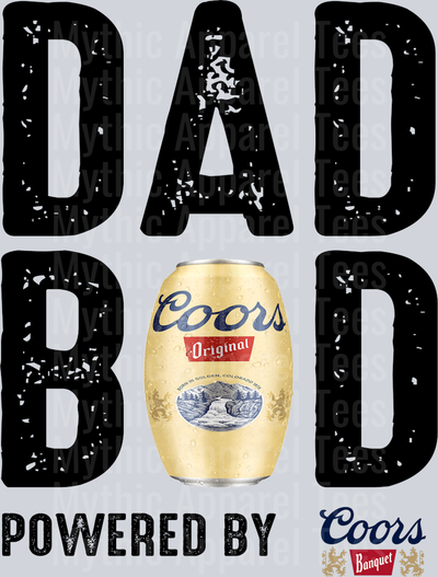 Dad bod powered by Coors Banquet black white DTF Drink Transfers