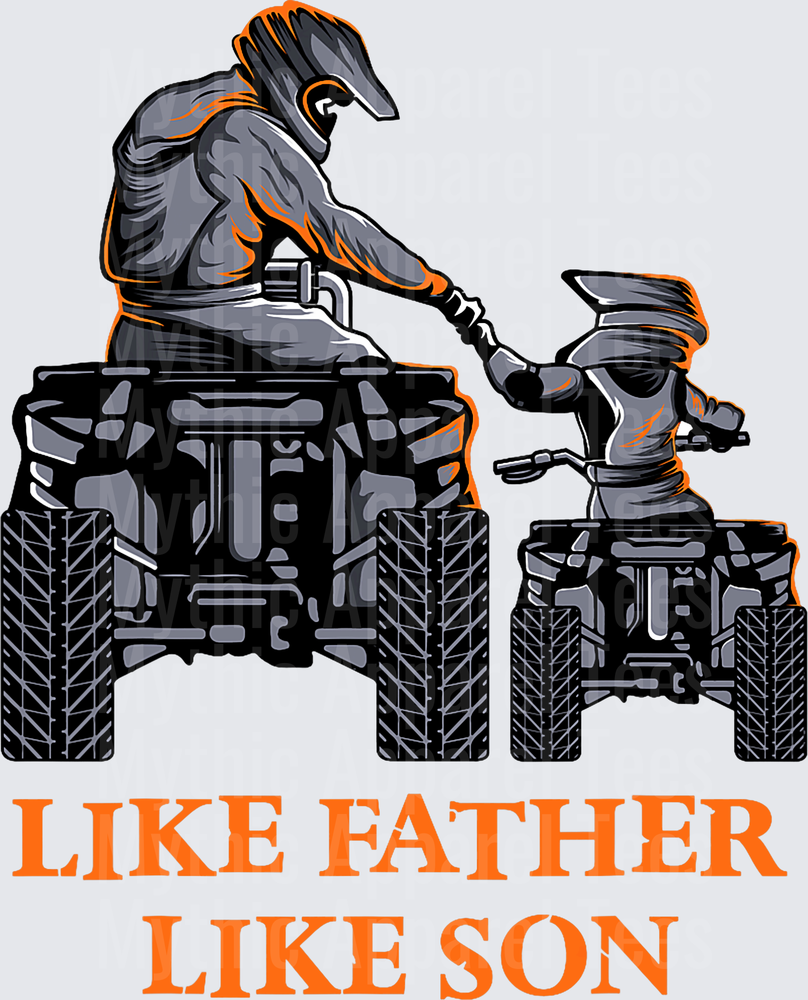 Like Father Like Son ATV Quad Riders Dad and Child Fist Bump Orange and Gray Design