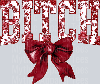 Maroon Bitch College Font With Bow Floral Pattern Edgy