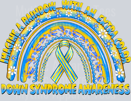 I Magine A Rainbow With An Extra Color Down Syndrome Awareness