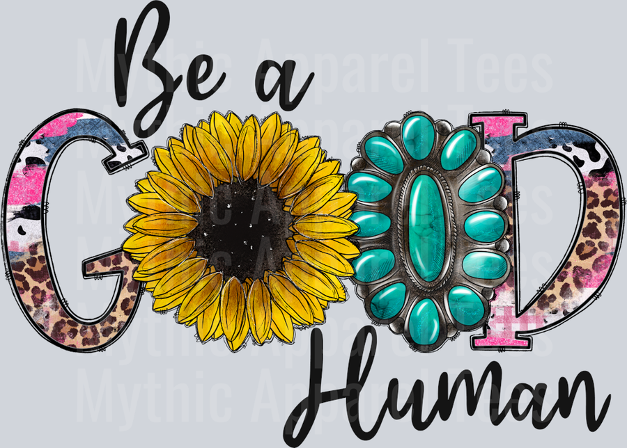 Be a Good Human Inspiring Western