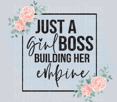 GIRLBOSS building her empire DTF Empowerment Transfers