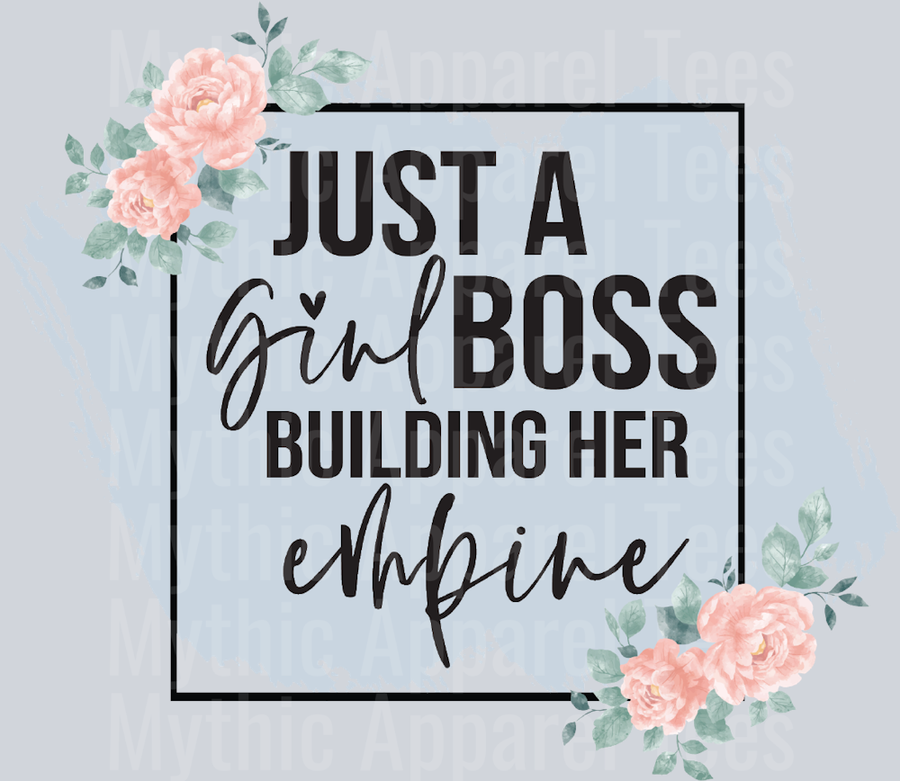 GIRLBOSS building her empire DTF Empowerment Transfers