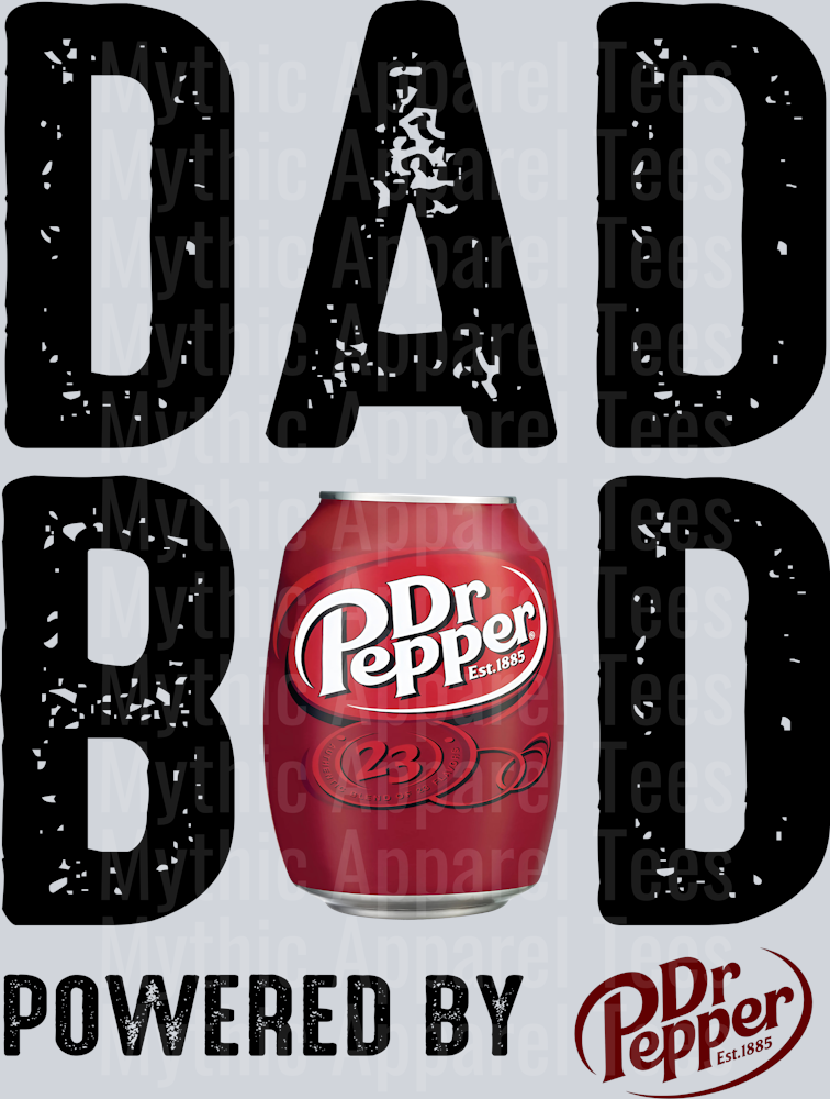 Dad bod powered by Dr pepper black white DTF Drink Transfers