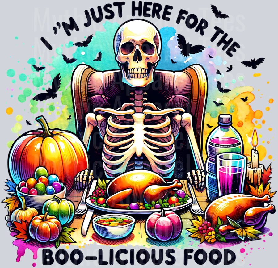 IM JUST HERE FOR THE BOOLICIOUS FOOD THANKSGIVING SKELETON PNG