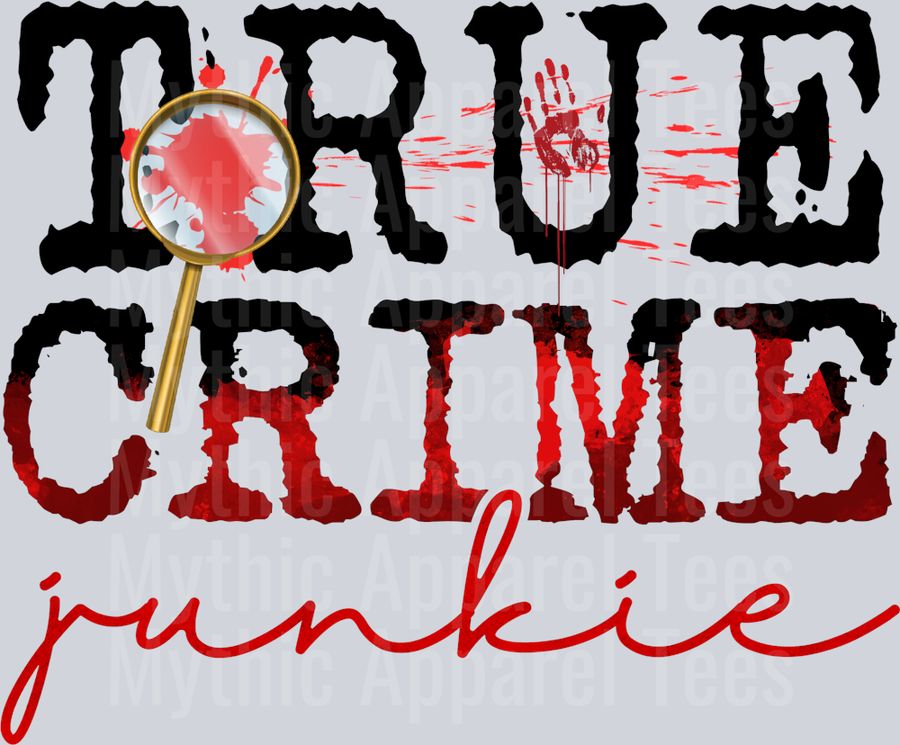 True Crime Junkie Funny DTF True Crime Transfers