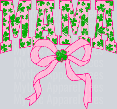 Pink Shamrock Mama Bow St Patrick's Day College Font Floral and shamrock pattern