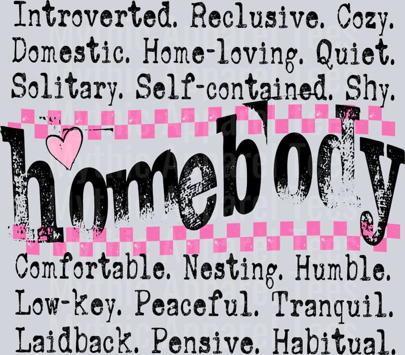 Homebody Checkered Black text Pink Accent DTF Sassy Transfers