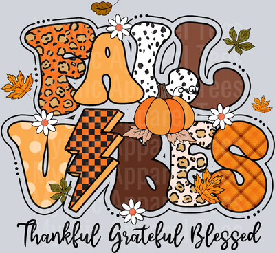 Fall Vibes Thankful Grateful Blessed
