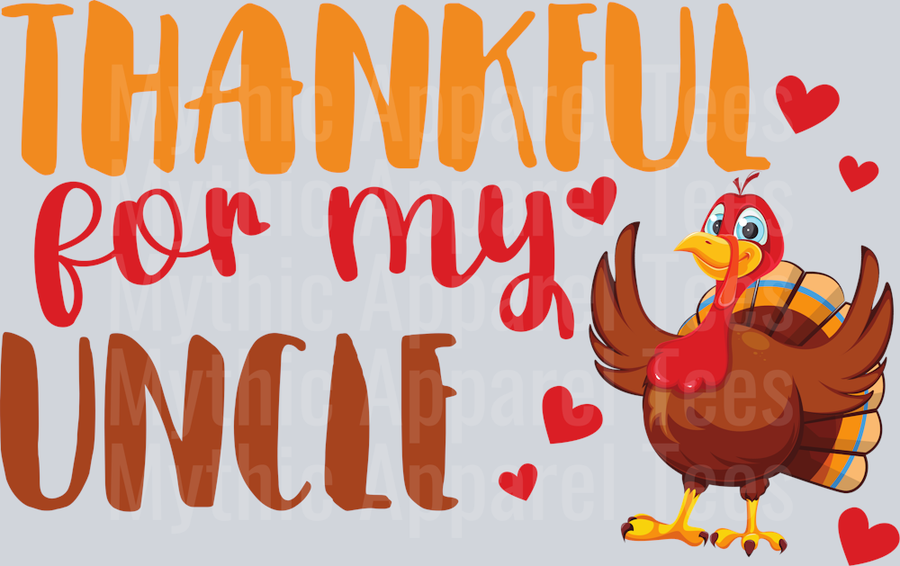 Thankful for my uncle DTF Thanksgiving Transfers