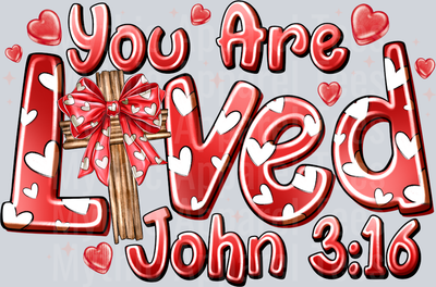 You Are Loved John Valentines Day Religious
