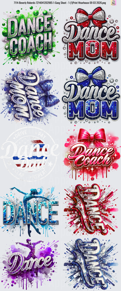 Gang Sheet FULL SIZE DESIGNS Dance Coach Dance Mom Text Bundle with Colorful Splashes and Bows