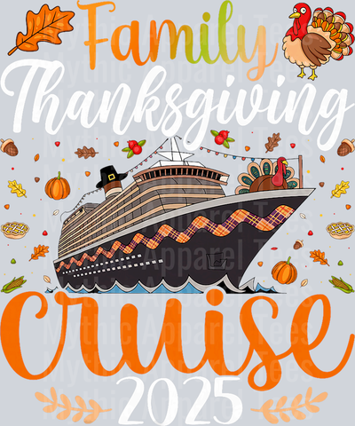 Family Thanksgiving Cruise 2025 Family Cruise Vacation Gifts T-Shirt