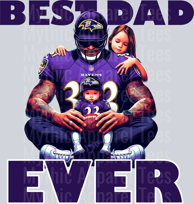 Baltimore Ravens Best DAD EVER Fathers Day DTF NFL Transfers
