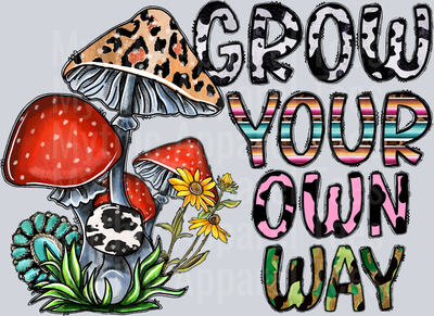 Grow Your Own Way Western
