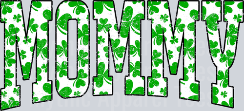 Green Shamrock Mommy St Patrick's Day College Font Floral and shamrock pattern