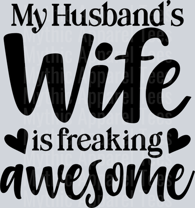 My Husbands Wife Is Freaking Awesome Husband Wife Transfers