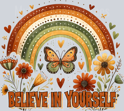 Believe in yourself DTF Inspiring Transfers