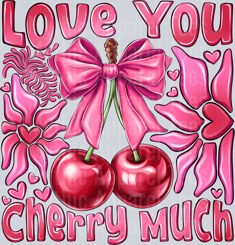 Love You Cherry Much Cherry Cute Bow