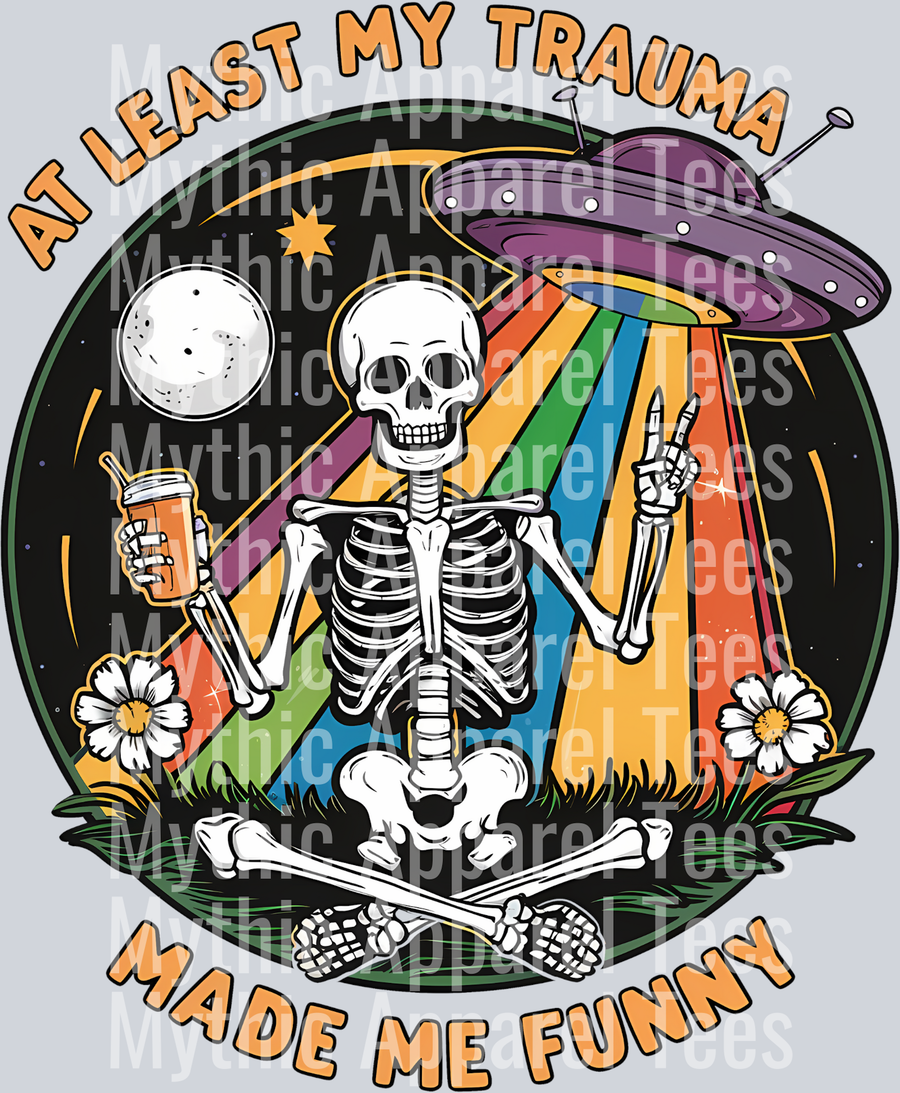 At least my trauma made me funny skull design