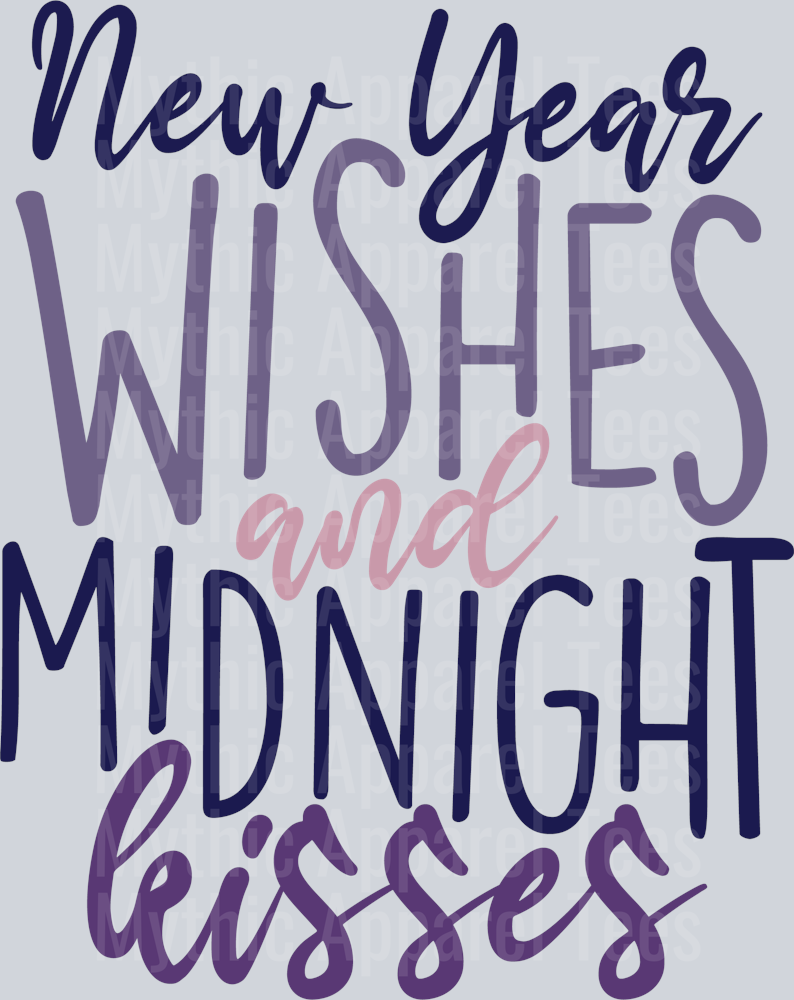 NEW YEAR WISHES AND MIDNIGHT KISSES