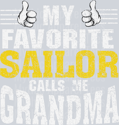 AZ1292 NAVY My Favorite Sailor calls me Grandma T-Shirt