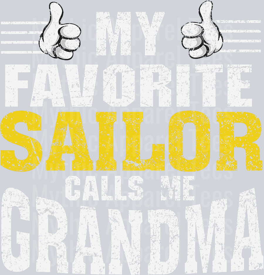 AZ1292 NAVY My Favorite Sailor calls me Grandma T-Shirt
