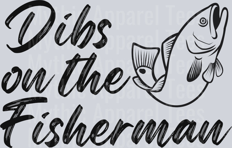 Dibs on the fisherman DTF Wife Transfers